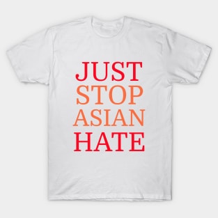 Stop Asian hate Now T-Shirt